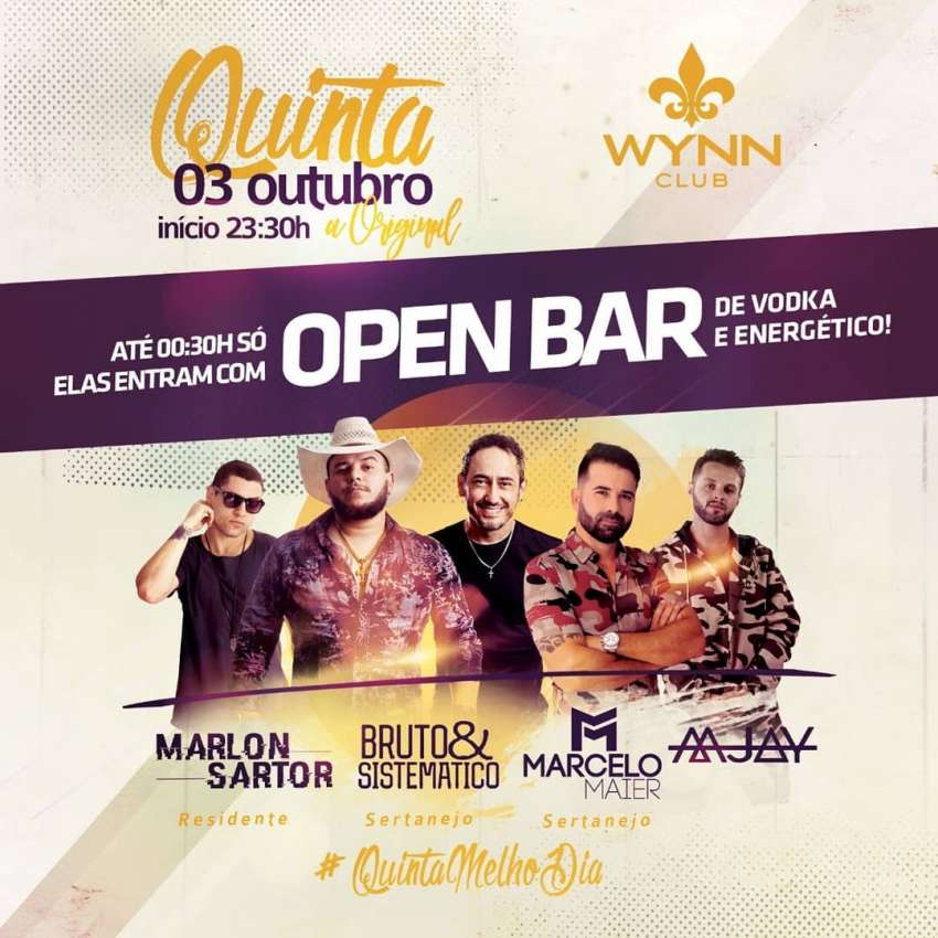 Quinta a Original | Wynn Club | OndeTemBalada.com Quinta a Original | Wynn Club | OndeTemBalada.com