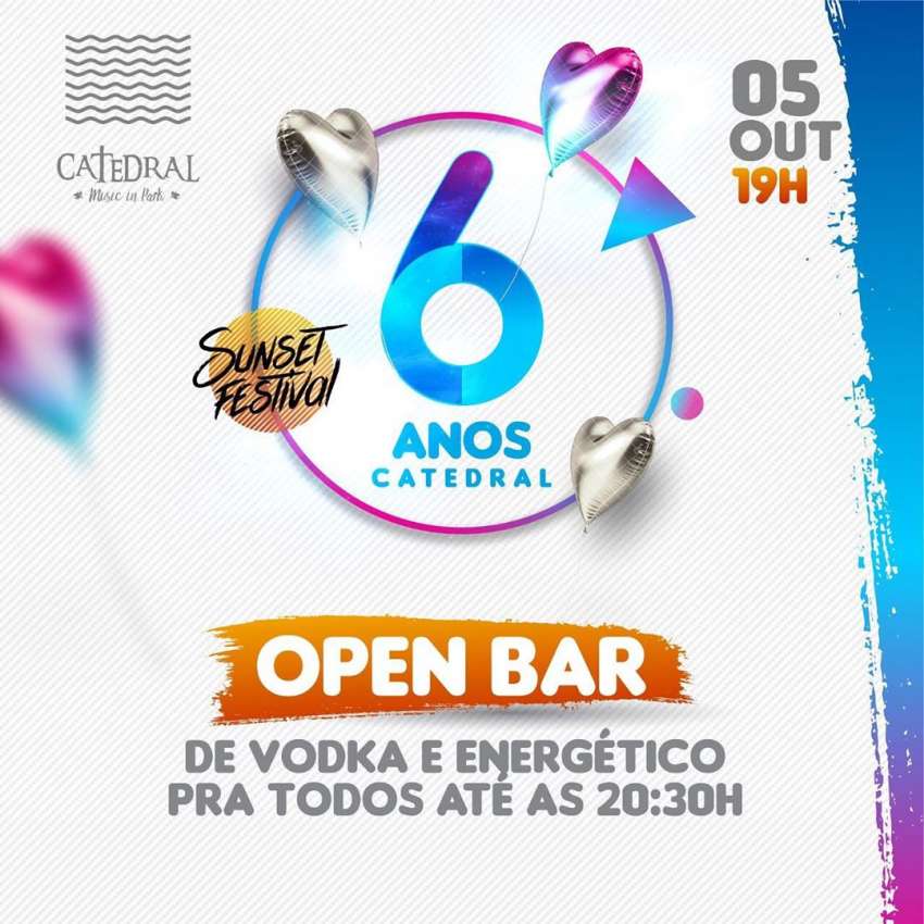 6 Anos Catedral | Catedral Music In Park. | OndeTemBalada.com 6 Anos Catedral | Catedral Music In Park. | OndeTemBalada.com