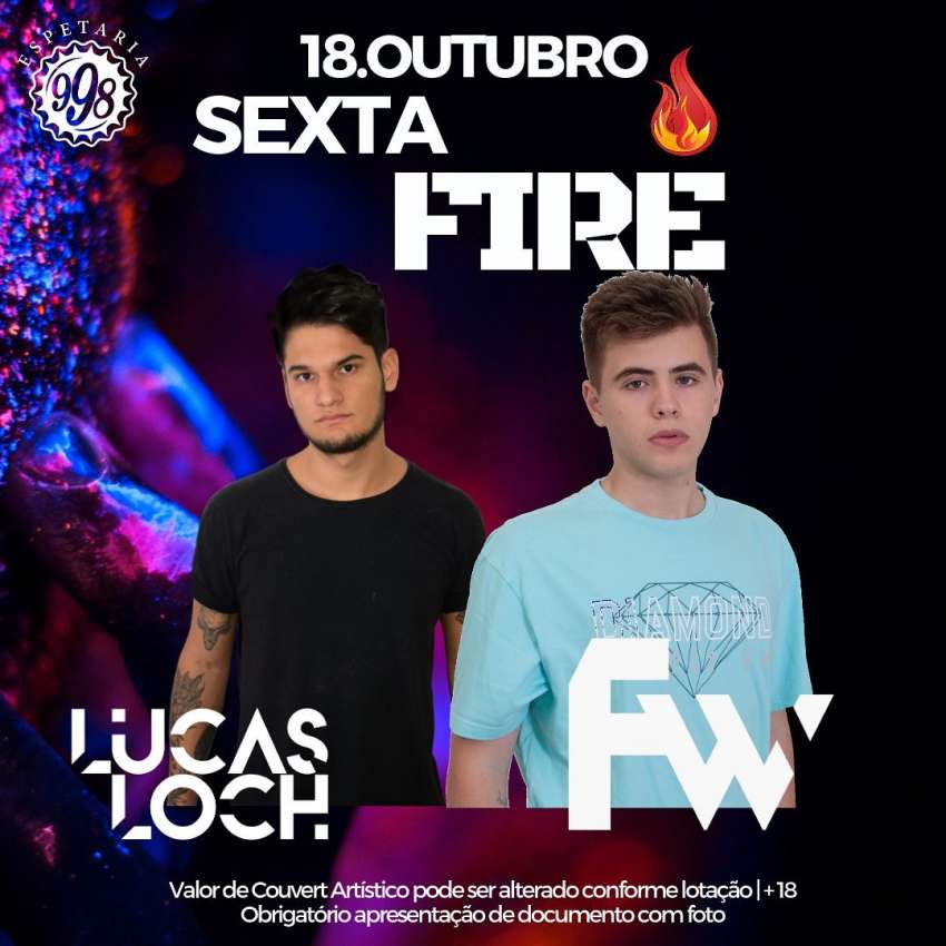 Sexta Fire | Espetaria 998 | OndeTemBalada.com Sexta Fire | Espetaria 998 | OndeTemBalada.com