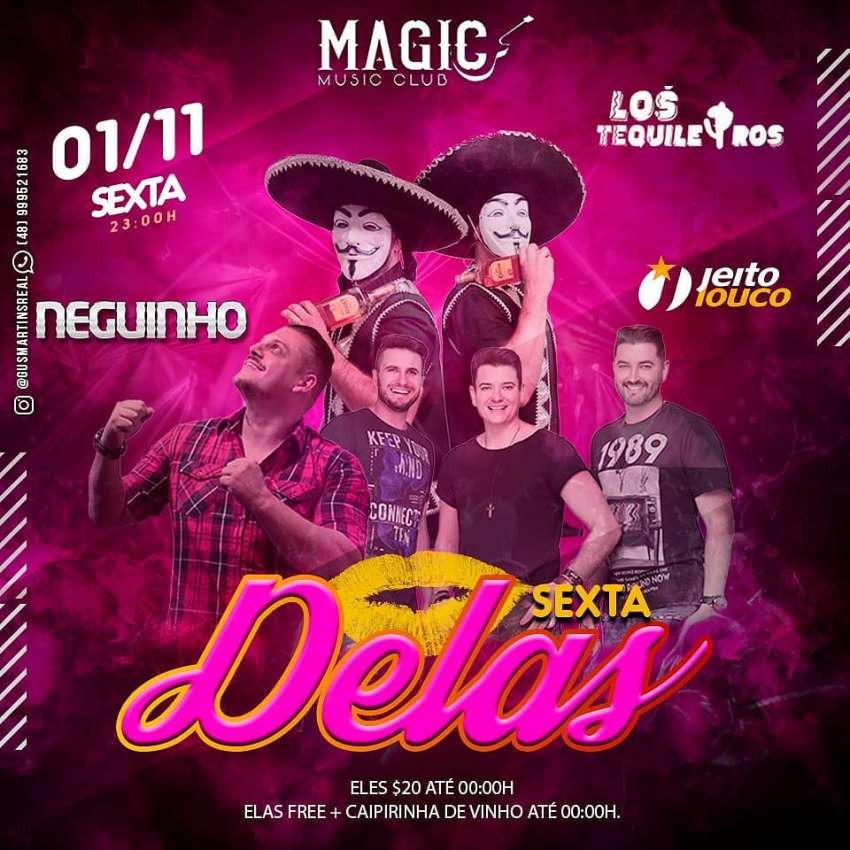 Sexta Delas | Magic Music Club | OndeTemBalada.com Sexta Delas | Magic Music Club | OndeTemBalada.com