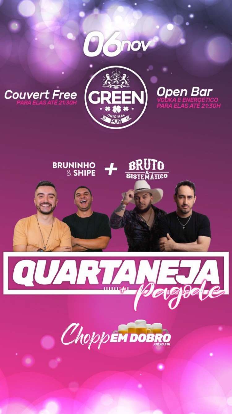 Quartaneja | Green Original Pub | OndeTemBalada.com Quartaneja | Green Original Pub | OndeTemBalada.com
