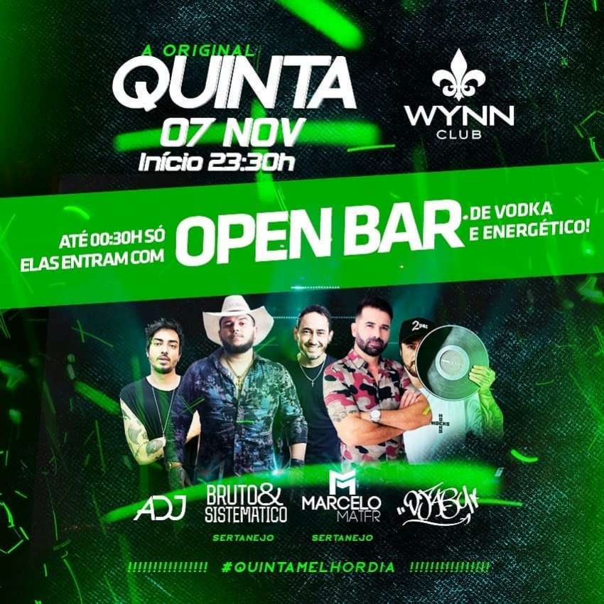 Quinta a Original | Wynn Club | OndeTemBalada.com Quinta a Original | Wynn Club | OndeTemBalada.com