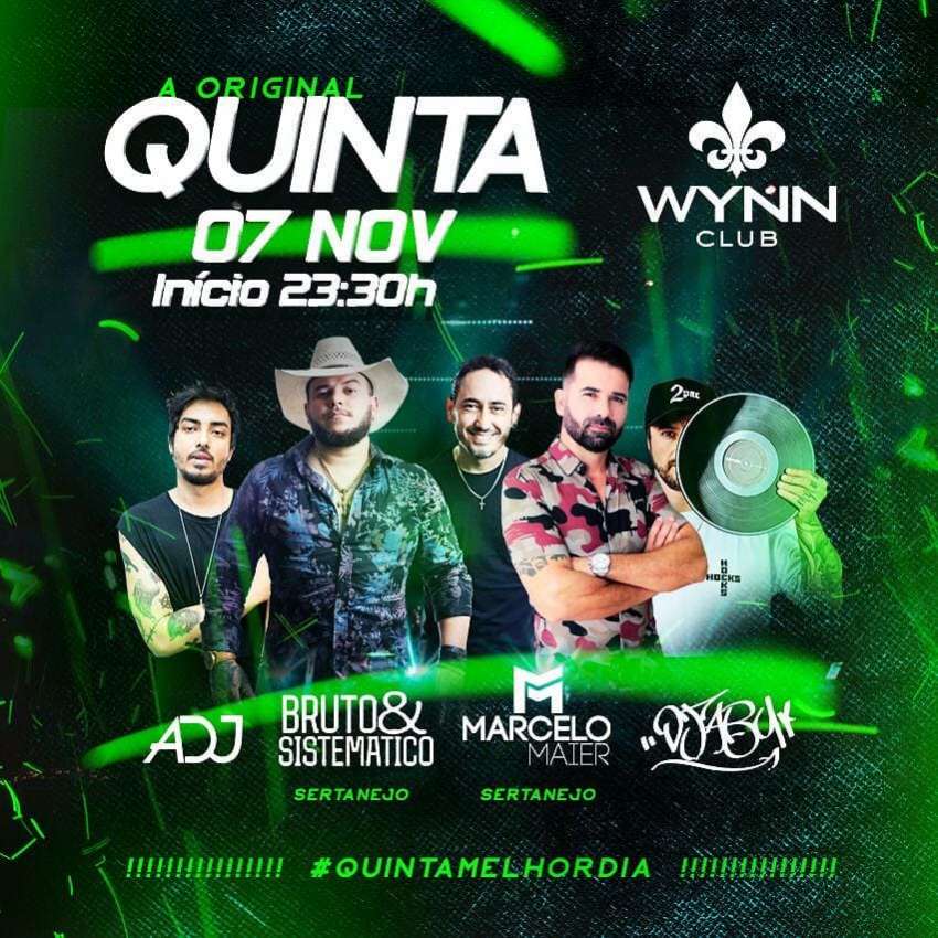 Quinta a Original | Wynn Club | OndeTemBalada.com Quinta a Original | Wynn Club | OndeTemBalada.com