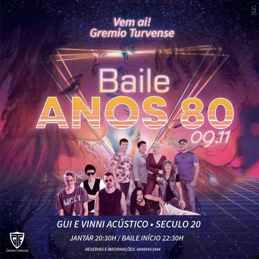 Baile dos Anos 80 | Grêmio Turvense | OndeTemBalada.com Baile dos Anos 80 | Grêmio Turvense | OndeTemBalada.com