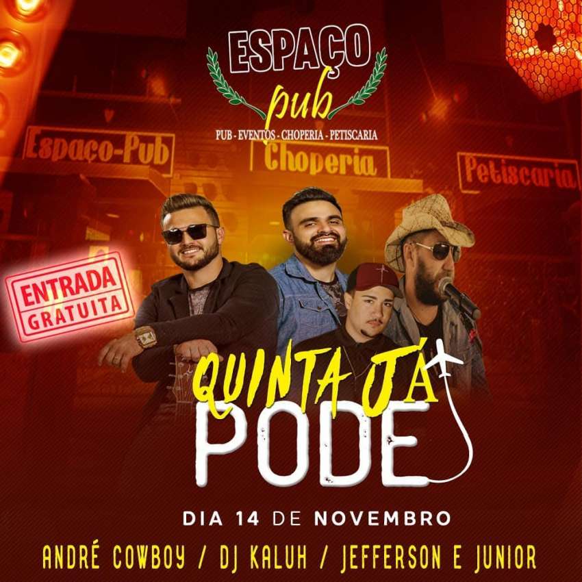 Quinta Pode | Espaço Pub Pizzaria Comilão | OndeTemBalada.com Quinta Pode | Espaço Pub Pizzaria Comilão | OndeTemBalada.com
