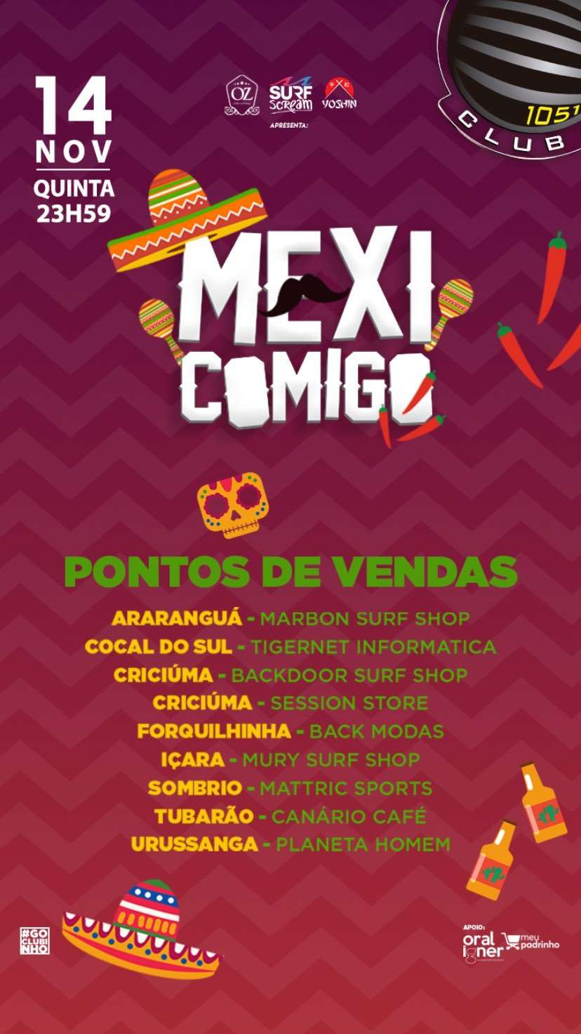 Mexi Comigo | 1051 Club | OndeTemBalada.com Mexi Comigo | 1051 Club | OndeTemBalada.com