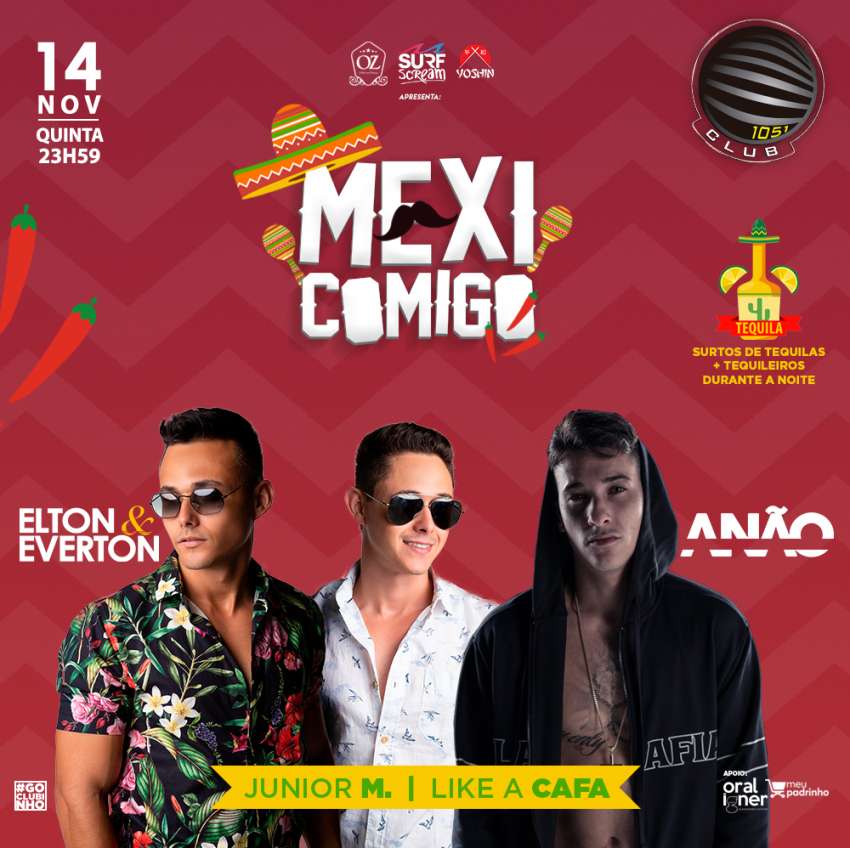 Mexi Comigo | 1051 Club | OndeTemBalada.com Mexi Comigo | 1051 Club | OndeTemBalada.com