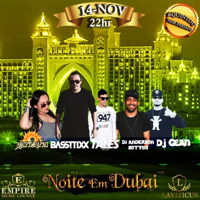 Noite em Dubai | Empire Music Louge | OndeTemBalada.com
