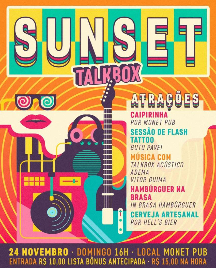 Sunset Talkbox | Monet Pub | OndeTemBalada.com Sunset Talkbox | Monet Pub | OndeTemBalada.com