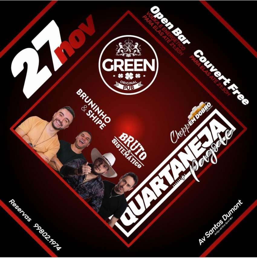 Quartaneja Especial | Green Original Pub | OndeTemBalada.com Quartaneja Especial | Green Original Pub | OndeTemBalada.com