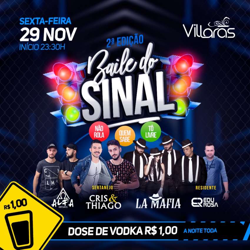 Baile do Sinal | Villaras | OndeTemBalada.com Baile do Sinal | Villaras | OndeTemBalada.com