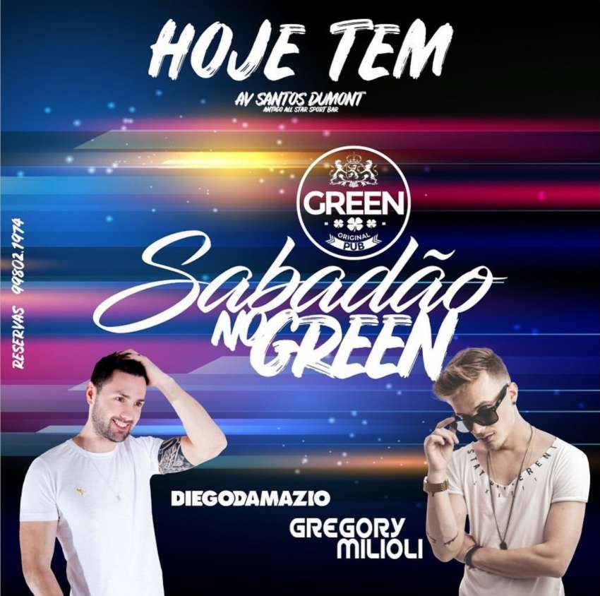 Sábado Especial | Green Original Pub | OndeTemBalada.com Sábado Especial | Green Original Pub | OndeTemBalada.com