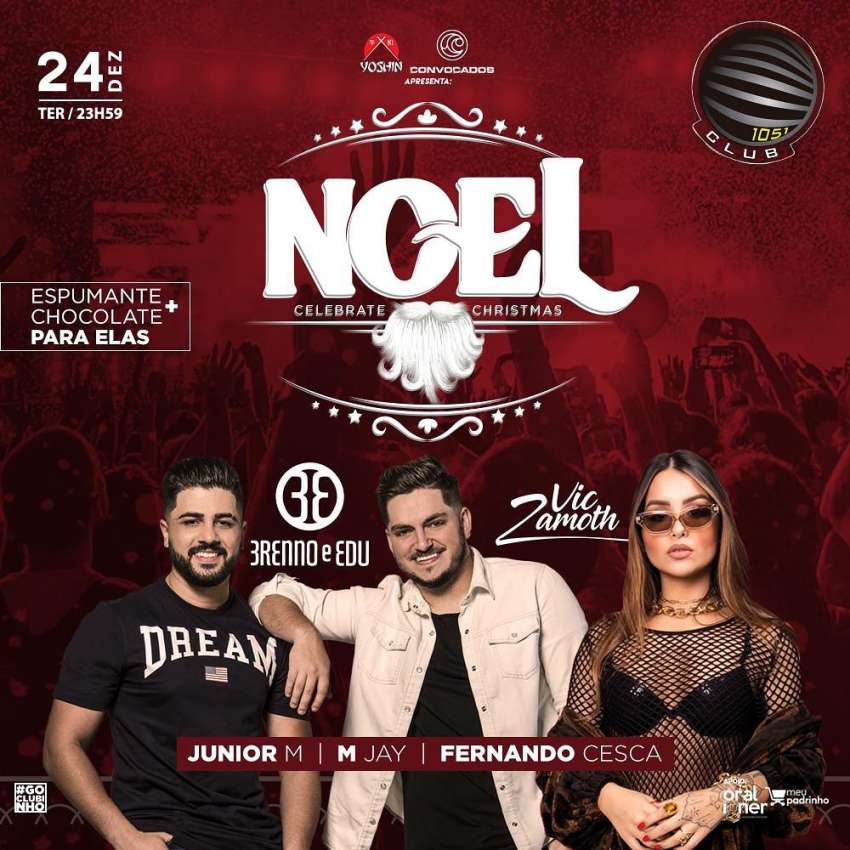 NOEL | 1051 Club | OndeTemBalada.com NOEL | 1051 Club | OndeTemBalada.com