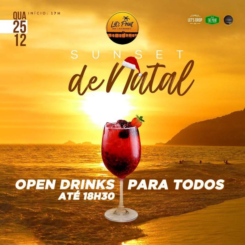 Sunset de Natal | Let's Point Bar e Restaurante | OndeTemBalada.com