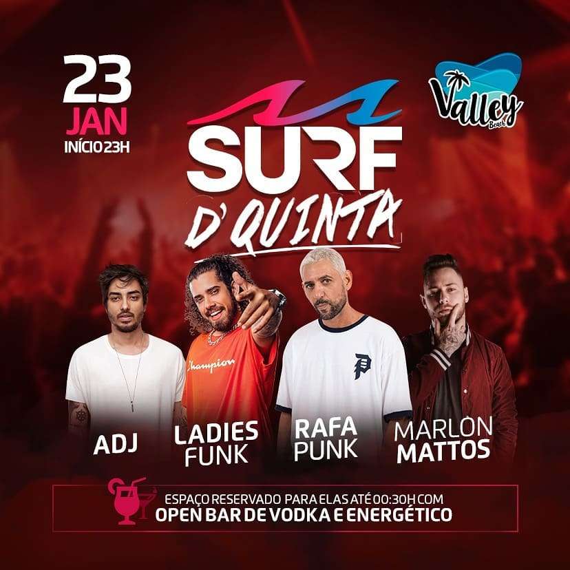 Surf D'Quinta | Valley Beach Club | OndeTemBalada.com Surf D'Quinta | Valley Beach Club | OndeTemBalada.com