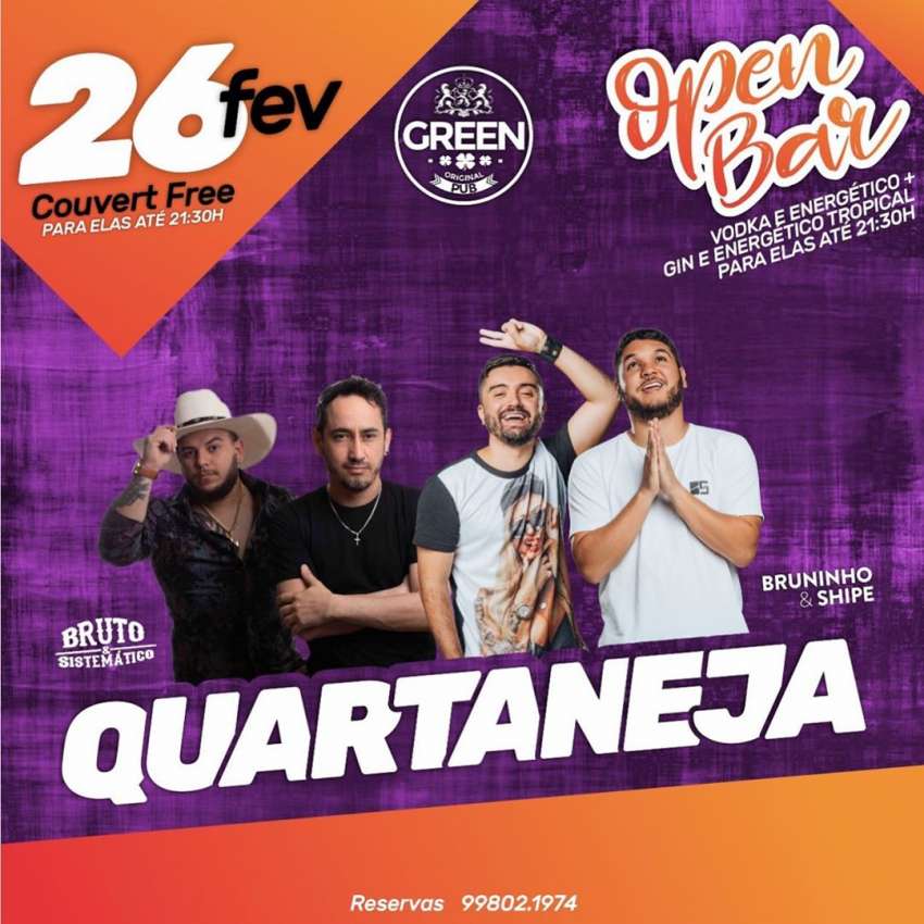 Quartaneja | Green Original Pub | OndeTemBalada.com Quartaneja | Green Original Pub | OndeTemBalada.com