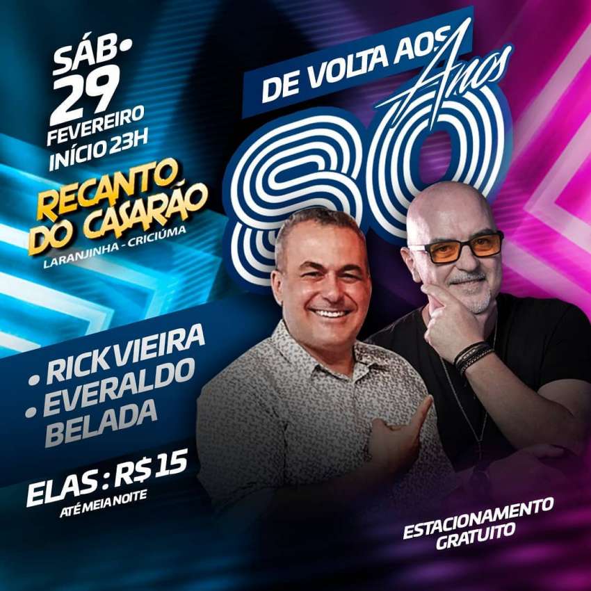 De Volta aos Anos 80 | Recanto do Casarão | OndeTemBalada.com De Volta aos Anos 80 | Recanto do Casarão | OndeTemBalada.com