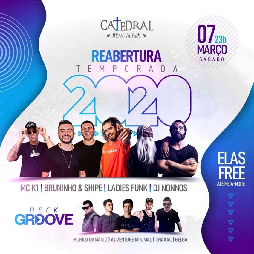Reabertura 2020 | Catedral Music In Park. | OndeTemBalada.com Reabertura 2020 | Catedral Music In Park. | OndeTemBalada.com