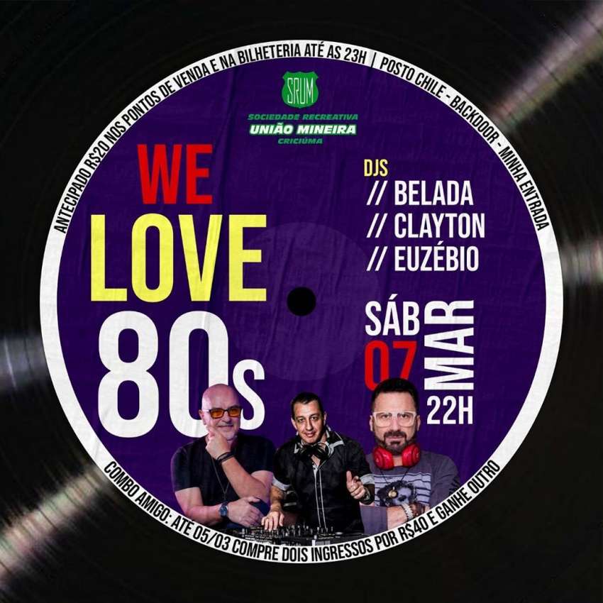 We Love 80s | S.R. União Mineira | OndeTemBalada.com We Love 80s | S.R. União Mineira | OndeTemBalada.com