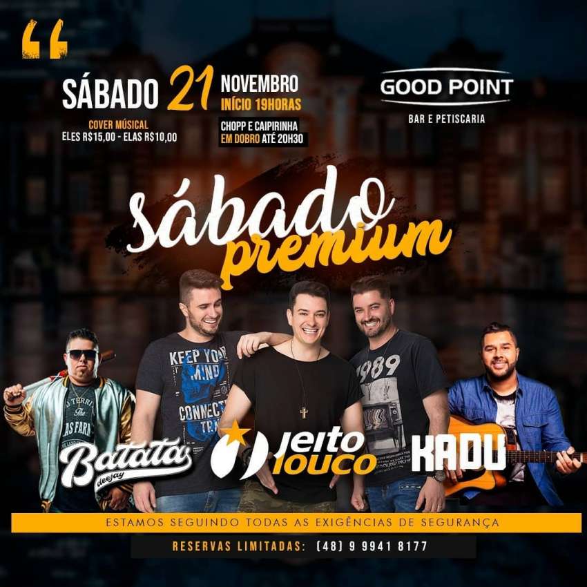 Sabado Premium | Good Point Choperia | OndeTemBalada.com Sabado Premium | Good Point Choperia | OndeTemBalada.com