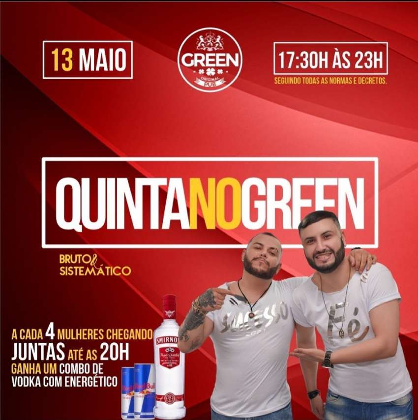 Quinta no Green | Green Original Pub | OndeTemBalada.com Quinta no Green | Green Original Pub | OndeTemBalada.com