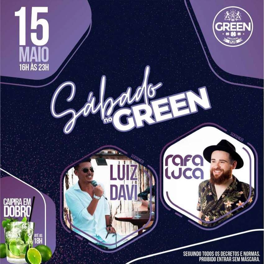 Sábado no Green | Green Original Pub | OndeTemBalada.com Sábado no Green | Green Original Pub | OndeTemBalada.com