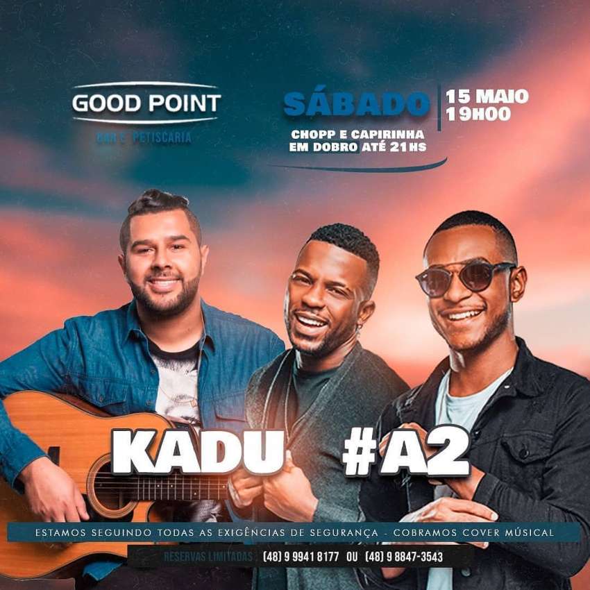 Kadu + #A2 | Good Point Choperia | OndeTemBalada.com Kadu + #A2 | Good Point Choperia | OndeTemBalada.com