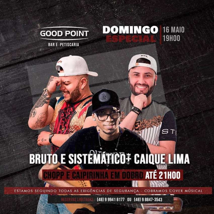 Bruto e Sistemático + Caique Lima | Good Point Choperia | OndeTemBalada.com Bruto e Sistemático + Caique Lima | Good Point Choperia | OndeTemBalada.com