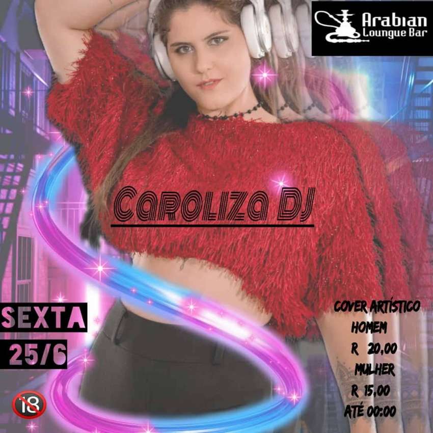 Caroliza Dj | Arabian Lounge Bar | OndeTemBalada.com Caroliza Dj | Arabian Lounge Bar | OndeTemBalada.com