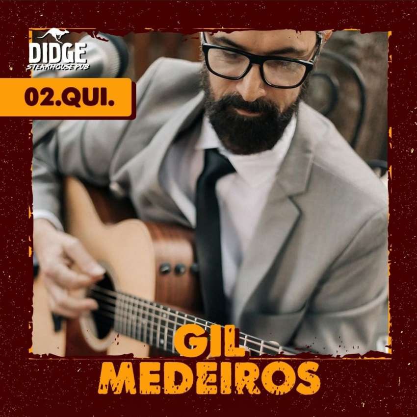 Gil Medeiros | Didge Steakhouse | OndeTemBalada.com Gil Medeiros | Didge Steakhouse | OndeTemBalada.com