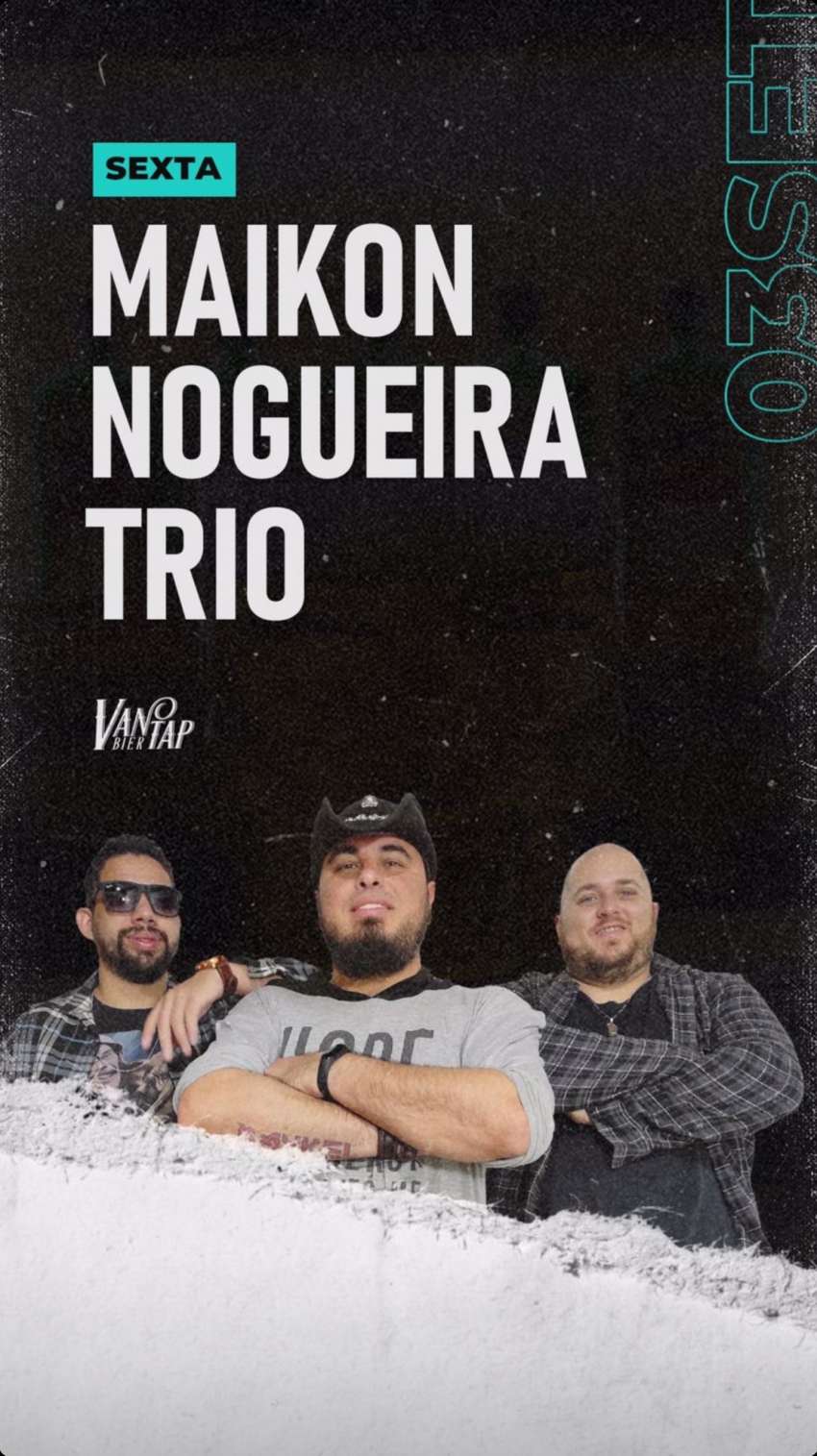 Maikon Nogueira Trio | Van Tap Bier | OndeTemBalada.com Maikon Nogueira Trio | Van Tap Bier | OndeTemBalada.com