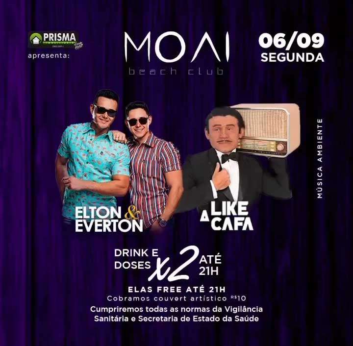 Elton e Everton + Like a Cafa | Moai Beach Club | OndeTemBalada.com Elton e Everton + Like a Cafa | Moai Beach Club | OndeTemBalada.com