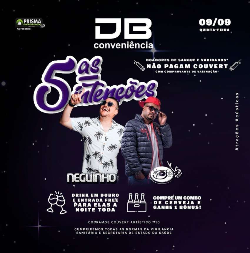 5ªs Intenções | DB Conveniência | OndeTemBalada.com 5ªs Intenções | DB Conveniência | OndeTemBalada.com