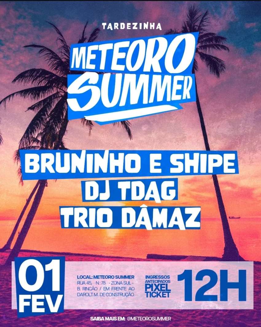 Bruninho & Shipe | Meteoro Summer | OndeTemBalada.com Bruninho & Shipe | Meteoro Summer | OndeTemBalada.com