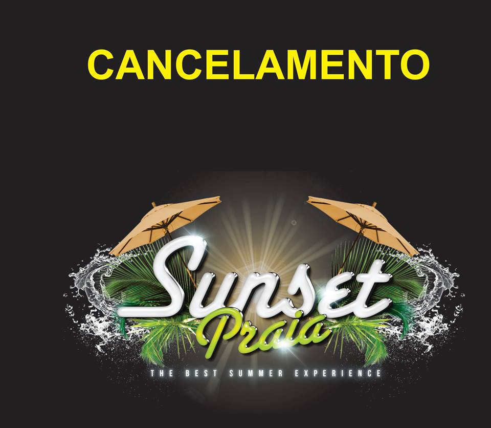 Cancelamento Sunset Praia