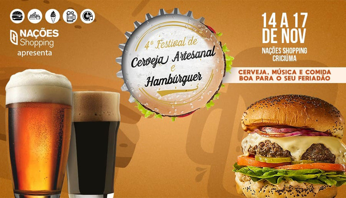 4ª edição do Festival de Cerveja Artesanal e Hambúrguer acontece em novembro no Nações Shopping.