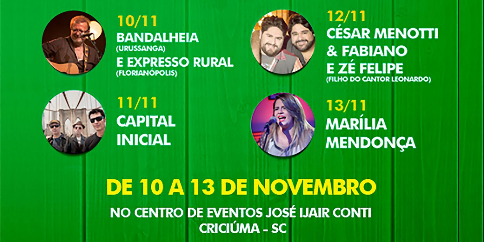 Capital Inicial, CÃ©sar Menotti e Fabiano, ZÃ© Felipe e Marilia MendonÃ§a no Festival Cultural da CachaÃ§a. 