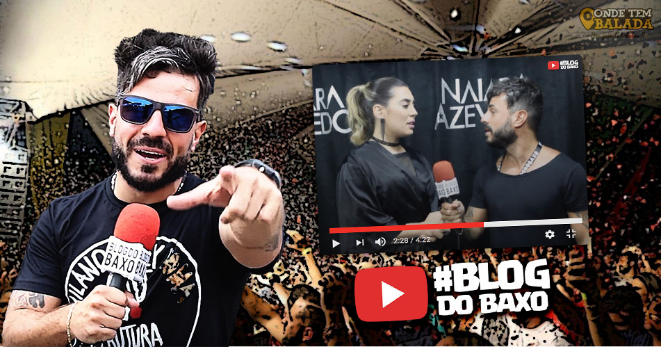 Entrevista com Naiara Azevedo na Feijuru Summer – Blog do Baxo