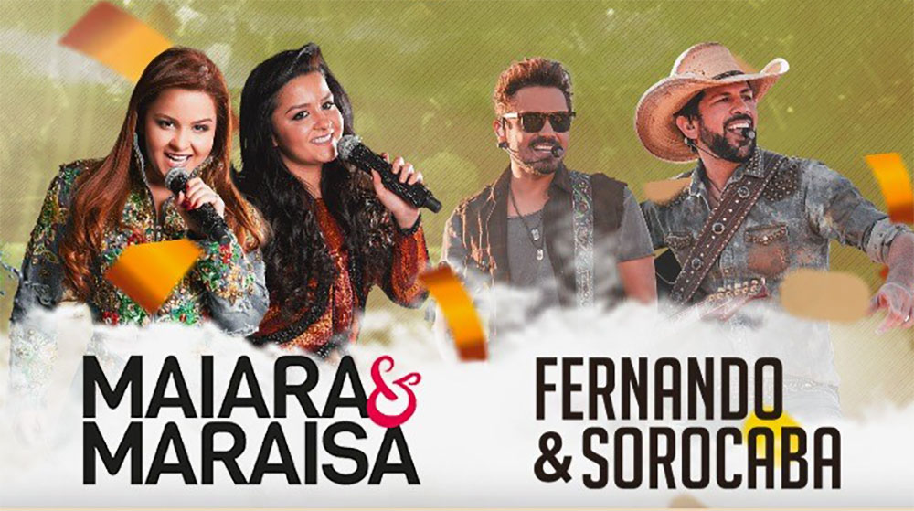 Sábado tem Maiara & Maraisa e Fernando & Sorocaba no Sitio do Cassio