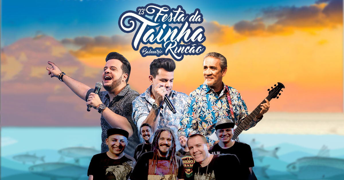 Shows nacionais da festa da tainha 2018. João Neto e Frederico, Zé Ramalho e Maskavo